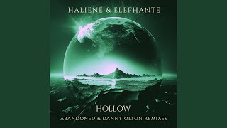 Hollow Danny Olson Remix [upl. by Nannette]