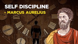 How To Build Self Discipline  Marcus Aurelius Stoicism [upl. by Kcirreg15]