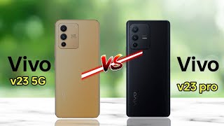 Vivo v23 5G Vs Vivo v23 pro 5G ｜｜ comparison [upl. by Romona634]