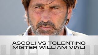 Ascoli  Tolentino  Mister William Viali  Ascoli Calcio [upl. by Nirtak]