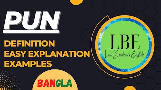 Pun  Definition amp Examples  Figure of Speech  Literary TermsBangla [upl. by Nosnehpets]