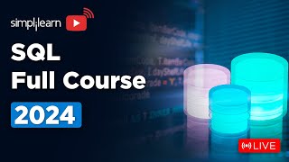 🔥SQL Full Course for Beginners  SQL Full Course  2024  Simplilearn [upl. by Epoillac914]