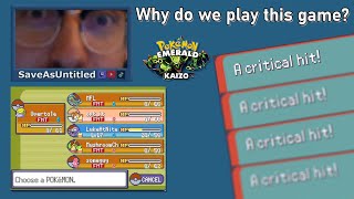 Why do we play EK  Emerald Kaizo Nuzlocke [upl. by Kimberley]