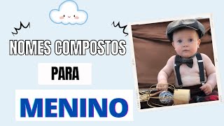 NOMES COMPOSTOS MASCULINOS [upl. by Syla]