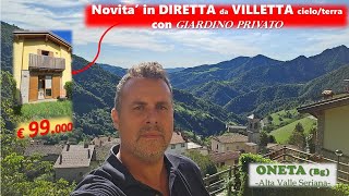 NON PIÙ DISPONIBILE Villetta cieloterra con giardino a 99000€ ad Oneta Montagne Bergamasche [upl. by Millie]