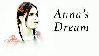 Annas Dream 2002  Full Drama Movie  Lindsay Felton  Cara DeLizia [upl. by Annaert639]