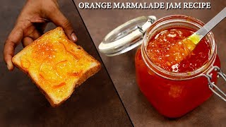 Orange Marmalade Jam  Orange Preserve Homemade Recipe CookingShooking [upl. by Kirsch]