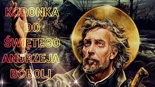 KORONKA DO ŚW ANDRZEJA BOBOLI 🇵🇱🇵🇱🇵🇱🔥🙏🏻 [upl. by Blanka]