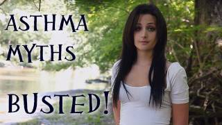 Asthma Myths  BUSTED [upl. by Meador]