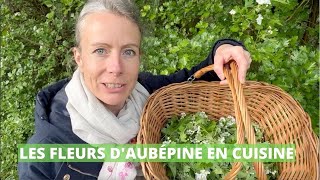 Les fleurs daubépine en cuisine [upl. by Evvy]