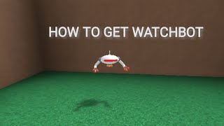 How to get Watchbot  Monsters of Etheria [upl. by Sharpe]