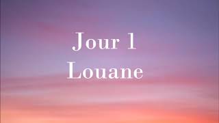 Louane  Jour 1 audio [upl. by Oswell]