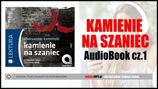 KAMIENIE NA SZANIEC Audiobook MP3 🎧 cz 1  Pobierz całość Lektura Szkolna [upl. by Einaoj]