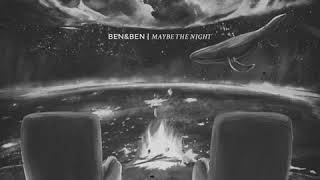 BenampBen  Maybe The Night Instrumental  Isolated Vocals [upl. by Yrag239]