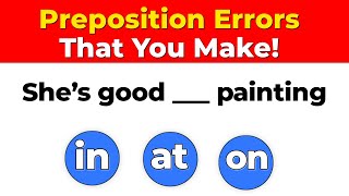 25 Common Preposition Errors Are You Making These 25 Grammar Mistakesquot [upl. by Aihsetel557]