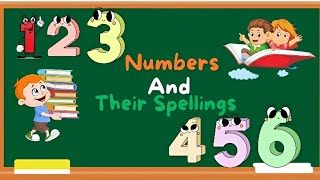 Numbers And Their Spellings। Kids Learning। kidsvideo maths [upl. by Kraus]