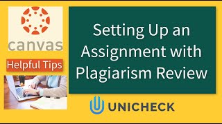 Check for Plagiarism Using Unicheck in Canvas [upl. by Aicatsanna418]