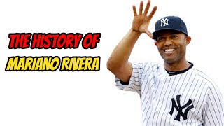 The History Of Mariano Rivera [upl. by Gnues]