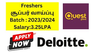 Quest Global hiring 2024  Support Jobs Tamil 2024  Deloitte Job openings 2024 [upl. by Lleon364]