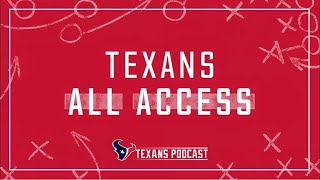 Major change on the way  Texans All Access [upl. by Enirehtakyram]