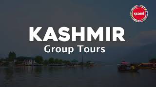 Kashmir  Heaven on Earth  Kesari Tours  2023 [upl. by Yddor460]