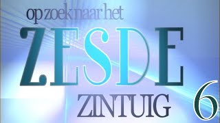 Op Zoek Naar het Zesde Zintuig 6 [upl. by Azriel]