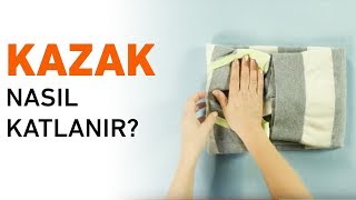 Kazak Nasıl Katlanır  Pratik Kazak Katlama Yöntemi [upl. by Nylla]