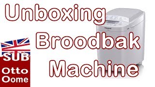 Unboxing Broodbakmachine Panasonic SD2500WXE [upl. by Nyrret]