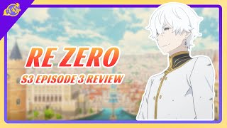 ReZero Episode 3 Review┃Do not Mess with this Mans Rights [upl. by Musetta454]