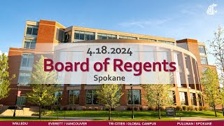 WSU Board of Regents  Academic amp Student Affairs Finance amp Administration  4182024 [upl. by Rolando]