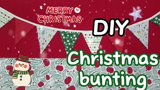 DIY Christmas bunting  How to make a Simple bunting Decorations room Ideas🎄☃️🚩 [upl. by Eniloj]