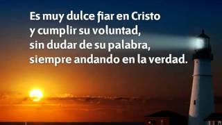 395 Oh cuan dulce es fiar en Cristo  Nuevo Himnario Adventista [upl. by Sirrep]