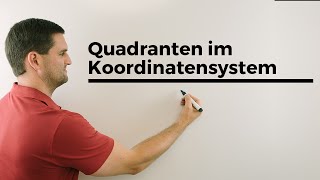 Quadranten im Koordinatensystem Beschriftung I II III IV  Mathe by Daniel Jung [upl. by Augusto]