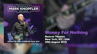 Mark Knopfler  Money For Nothing Live Down The Road Wherever Tour 2019 [upl. by Fillander753]