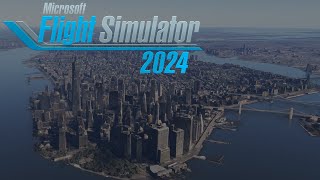 FS2024 Sightseeing flight over New York [upl. by Yojenitsirk64]