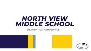 North View Middle School Renovation Renderings [upl. by Uht583]