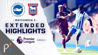 Brighton v Ipswich Town  PREMIER LEAGUE HIGHLIGHTS  9142024  NBC Sports [upl. by Caputo660]