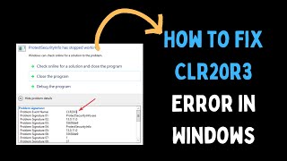 How to Fix CLR20r3 Error in Windows 11 [upl. by Earaj]