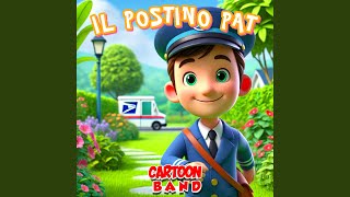 Il Postino Pat [upl. by Olivero]