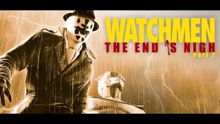 Rorschachs Journal Watchmen The End is Nigh Part 2 Full Game [upl. by Eniale]