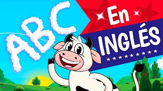 EL ABECEDARIO En Inglés Canciones infantiles  The ABC Song [upl. by Yeltsew]