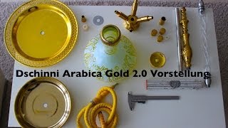 DSCHINNI ARABICA GOLD VERSION 20 NICHT ALLES IST GOLD WAS GLÄNZT VOSTELLUNGREVIEW von HeinleL [upl. by Nilreb23]