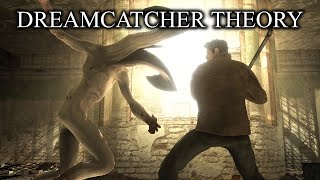 DREAMCATCHER A Silent Hill Homecoming Theory  A Passionate Defense Positive Review amp Analysis [upl. by Oicaroh]