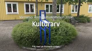 Kulturarv  Värnamo Årets kulturkommun 2024 del 7 [upl. by Ettevey]