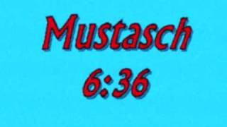 Mustasch  636 [upl. by Virgin537]