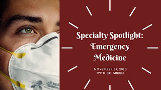 Virtual Shadowing Session Twenty Six  quotSpecialty Spotlight Emergency Medicinequot [upl. by Alesandrini]