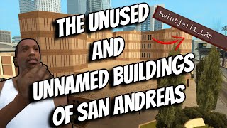 The Unused And Unnamed Buildings Of San Andreas [upl. by Riabuz]