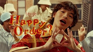 【imase】Happy Order（MV） [upl. by Aihseit]