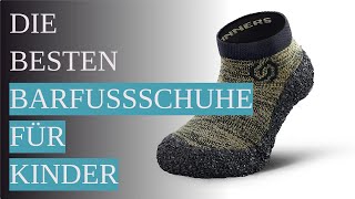 Die 13 besten Barfußschuhe für Kinder [upl. by Anyrb553]