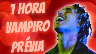 Vampiro  Matuê ft Wiu PRÉVIA 1 HORA  Canal DaHora Music [upl. by Ellak]